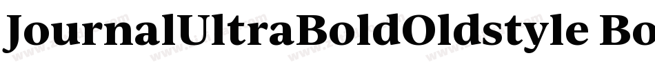JournalUltraBoldOldstyle Bold字体转换